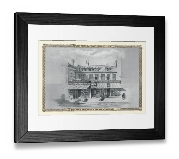 Framed Print : The Whip Manufactory on New Street, Birmingham 1830 Framed Print : The Whip Manufactory on New Street, Birmingham 1830