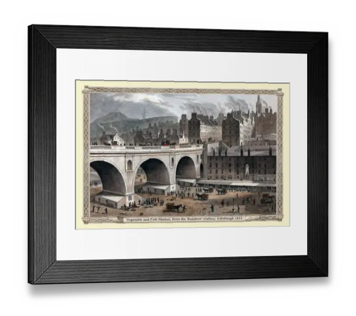 Framed Print : Vegetable and Fish Market, from the Rainbow Gallery. Edinburgh 1831 Framed Print : Vegetable and Fish Market, from the Rainbow Gallery. Edinburgh 1831