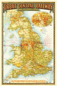 Old Railway Maps PORTFOLIO Collection: Old Map of the Great Central Railway and its Connections 1903