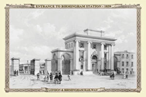 19th & 20th Century Railway Views PORTFOLIO Gallery: Views on the London to Birmingham Railway - Entrance to Birmingham Station 1839